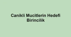 Canikli Mucitlerin Hedefi Birincilik