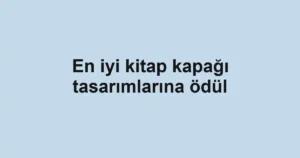 En iyi kitap kapağı tasarımlarına ödül