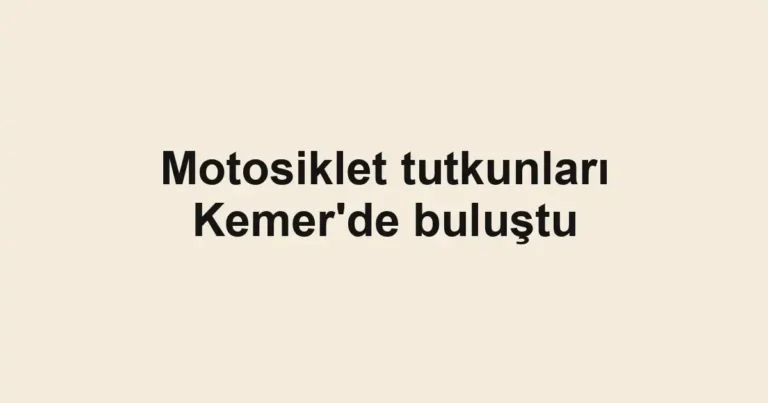 Motosiklet tutkunları Kemer'de buluştu