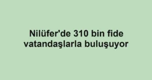 Nilüfer'de 310 bin fide vatandaşlarla buluşuyor